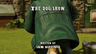 Episode 13 The Dog Show