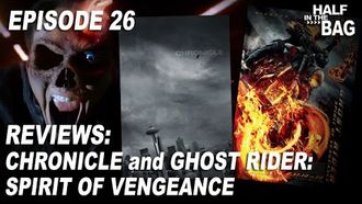 Episode 5 Chronicle and Ghost Rider: Spirit of Vengeance
