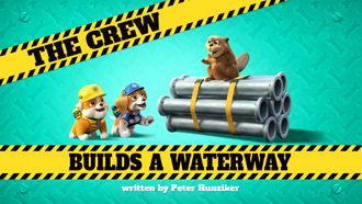 Episode 28 The Crew Builds a Waterway