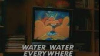 Episode 11 Water Water Everywhere