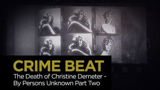Episode 21 The Death of Christine Demeter By Persons Unknown: Part 2