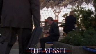 Episode 16 The Vessel