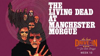 Episode 19 The Living Dead at Manchester Morgue