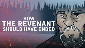 Episode 5 How the Revenant Should Have Ended