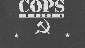 Episode 15 Cops: In Russia
