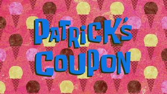Episode 15 Patrick's Coupon