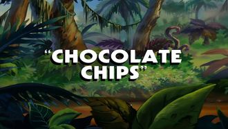 Episode 25 Chocolate Chips