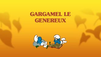 Episode 30 Gargamel the Generous
