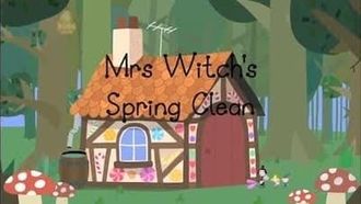 Episode 19 Mrs Witch's Spring Clean