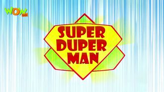Episode 15 Super Duper Man