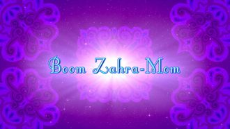 Episode 27 Boom Zahra-Mom