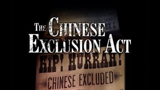Episode 6 The Chinese Exclusion Act