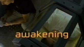 Episode 11 Awakening