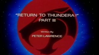 Episode 3 Return to Thundera!: Part III