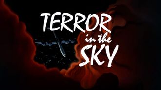 Episode 37 Terror in the Sky