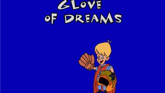 Episode 5 Glove of Dreams