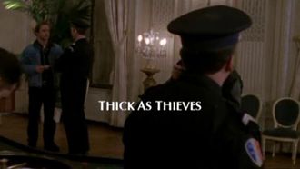 Episode 18 Thick as Thieves