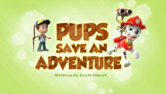 Episode 34 Pups Save an Adventure