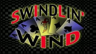 Episode 24 Swindlin' Wind