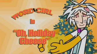 Episode 19 Oh, Holiday Cheese/Change Day