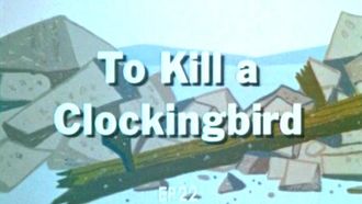 Episode 22 To Kill a Clockingbird