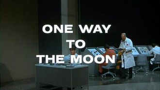 Episode 2 One Way to the Moon