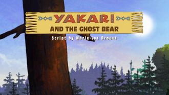 Episode 26 Yakari and the Ghost Bear