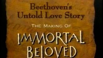 Episode 7 Beethoven's Untold Love Story: The Making of 'Inmortal Beloved'