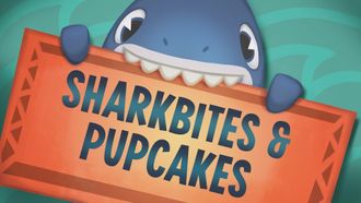Episode 15 Sharkbites and Pupcakes
