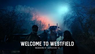 Episode 12 Welcome to Westfield
