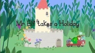 Episode 25 Mr Elf Takes a Holiday