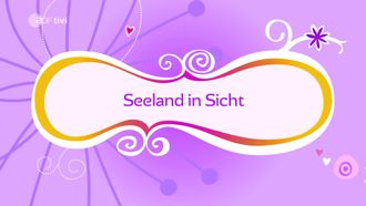 Episode 2 80. Seeland in Sicht (Zealanding)