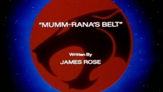 Episode 21 Mumm-Rana's Belt