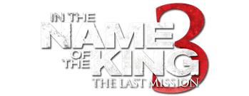 In the Name of the King: The Last Mission