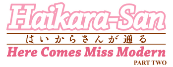 Haikara-san: Here Comes Miss Modern Part 2