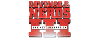 Revenge of the Nerds III: The Next Generation