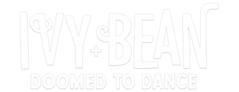 Ivy + Bean: Doomed to Dance