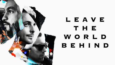 Leave the World Behind