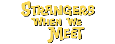 Strangers When We Meet logo