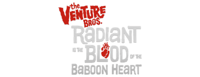 The Venture Bros.: Radiant Is the Blood of the Baboon Heart logo