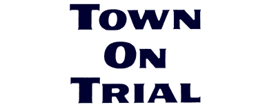 Town on Trial logo
