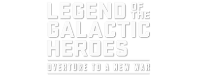 Legend of the Galactic Heroes: Overture to a New War logo
