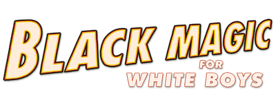 Black Magic for White Boys logo