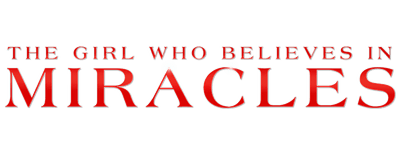 The Girl Who Believes in Miracles logo
