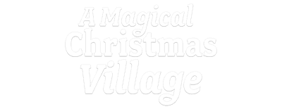 A Magical Christmas Village logo