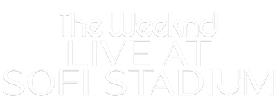 The Weeknd: Live at SoFi Stadium logo