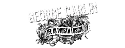 George Carlin: Life Is Worth Losing logo