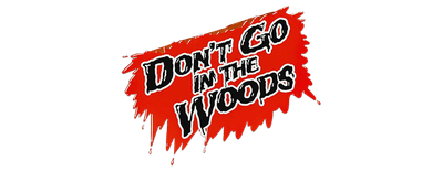 Don't Go in the Woods logo