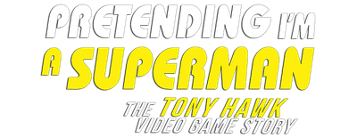 Pretending I'm a Superman: The Tony Hawk Video Game Story logo