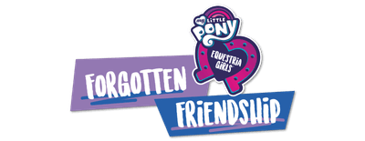 My Little Pony Equestria Girls: Forgotten Friendship logo